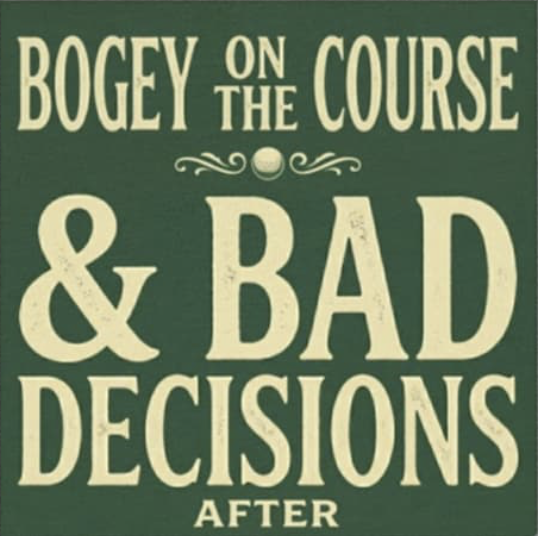Bogeys & Bad Decisions Launches Golf Apparel Brand for the Millions of Players Who Will Never Make the PGA Tour